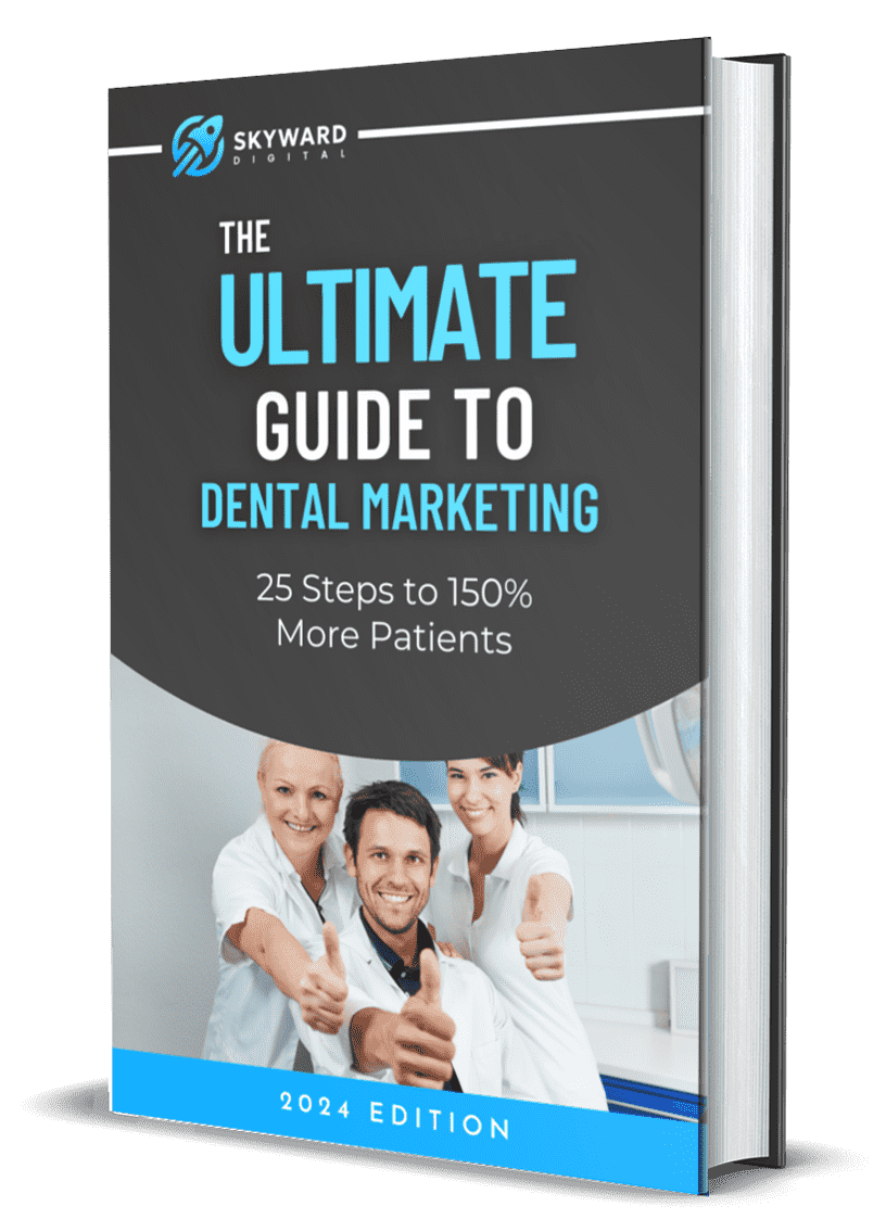 The Ultimate Guide To Dental Marketing