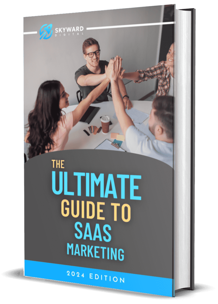 The Ultimate Guide To SaaS Marketing 3d