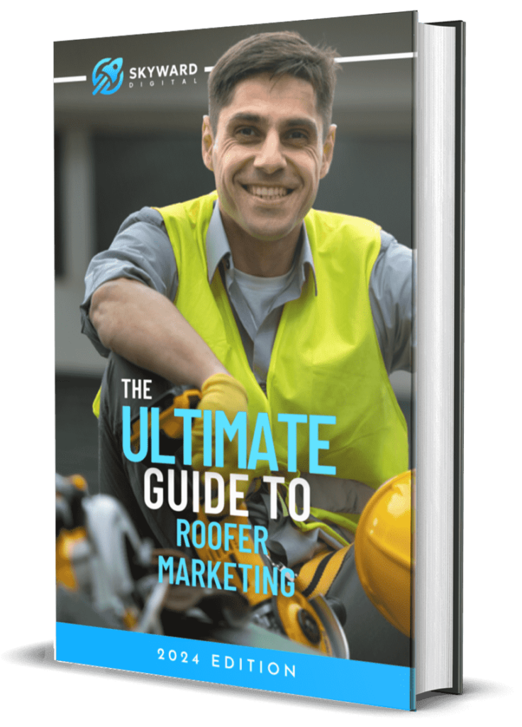 The Ultimate Guide to Roofer Marketing 3d